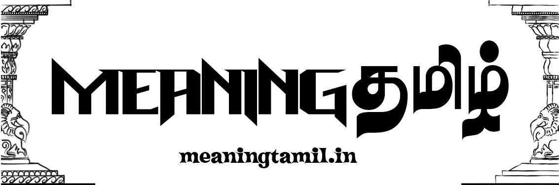 Meaning In Tamil